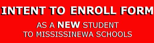 Intent to Enroll 